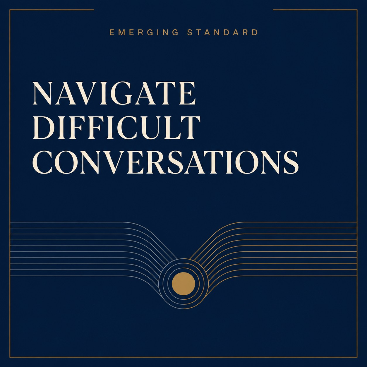 Emerging Standard — Navigate Difficult Conversations leadership playbook cover